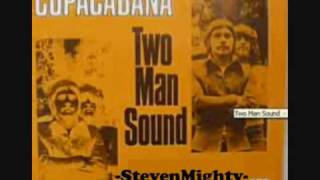 Two Man Sound - Copacabana video