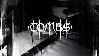 Tombs November Tour 2016 Trailer