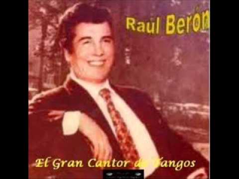 Raúl Berón - Orq. Lucio Demare - Soy del noventa
