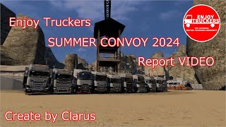 Enjoy Truckers SUMMER CONVOY 2024 Report