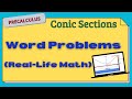 Word Problems Conic Sections Real Life