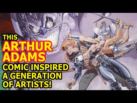 This Arthur Adams Comic Inspired a Generation of Artists!