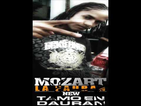 Mozart La Para - Tamo En Dauran