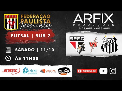 SÃO PAULO x SANTOS - FUTSAL | SUB 7