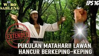 Download lagu WIRO SABLENG (1996) EPS. 16 | PUKULAN MATAHARI MENGHANTAM! MUSUH LULUH LANTAK mp3