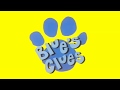 Blue S Clues Blue S Big Comeback Credits