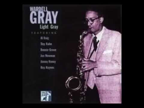 Wardell̲ G̲r̲a̲y̲ – ̲L̲i̲g̲h̲t G̲r̲a̲y (̲1̲9̲4̲8̲-̲1̲9̲5̲0̲)̲