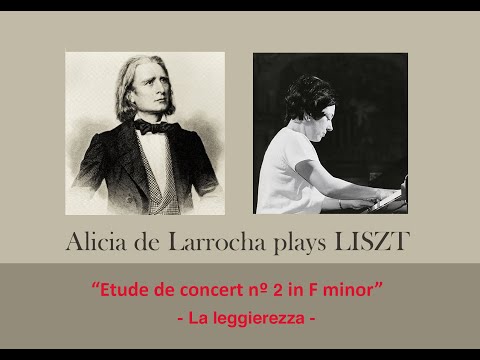Alicia de Larrocha plays LISZT " Etude nº 2 in F minor" - La leggierezza - (LIVE 1976)