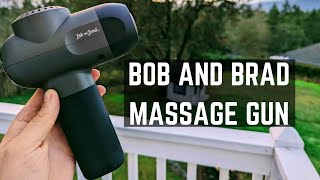 Bob and Brad C2 Massage Gun Review