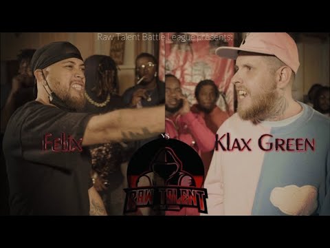 Felix (MN) vs Klax Green (MI) : Raw Talent Battle League