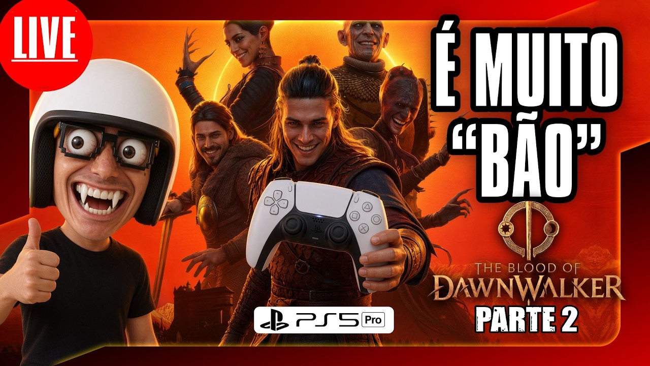 🎮🚨AO VIVO -  ESSE JOGO TÁ MUITO "BÃO"  - PARTE 2 -  PS5 PRO #TheBloodofDawnwalker