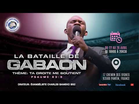 LA BATAILLE DE GABAON -JEUDI 25/04/2019