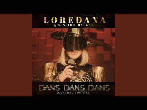 Dans, dans, dans (Central BPM Mix)