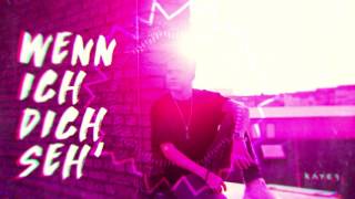 KAYEF - Wenn ich dich seh&#39; (OFFICIAL AUDIO)