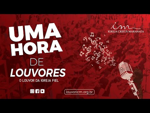 Uma hora de louvores - 2 CDs "O louvor da Igreja Fiel" - Igreja Cristã Maranata