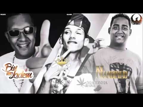 MC Bin Laden, MC 2K e MC Nandinho   Maconha de Uva  Mano DJ  Lançamento 2014