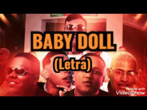 Baby Doll "DJ GM" - MC Vinny, MC Magal, MC Nathan ZK e MC Luck (Letra)