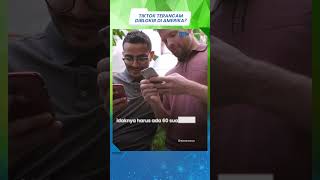 Benarkah Nasib TikTok Terancam Diblokir di Amerika Serikat?