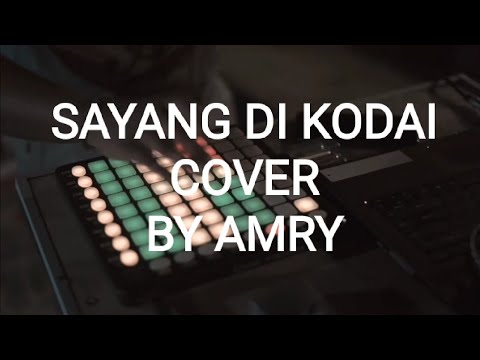 LAGU OCU SAYANG DI KODAI COVER BY AMRY
