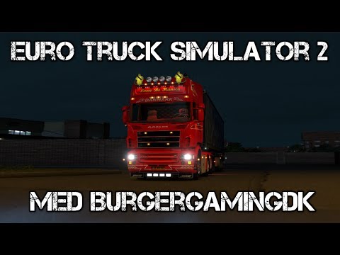 [Danish] Euro Truck Simulator 2 med BurgerGamingDK + ProMods 2.1 - Episode 127