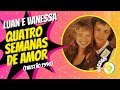 Luan E Vanessa Quatro Semanas De Amor Faustão 1990