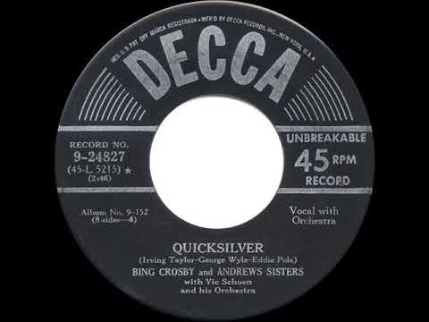 1950 HITS ARCHIVE: Quicksilver - Bing Crosby & The Andrews Sisters