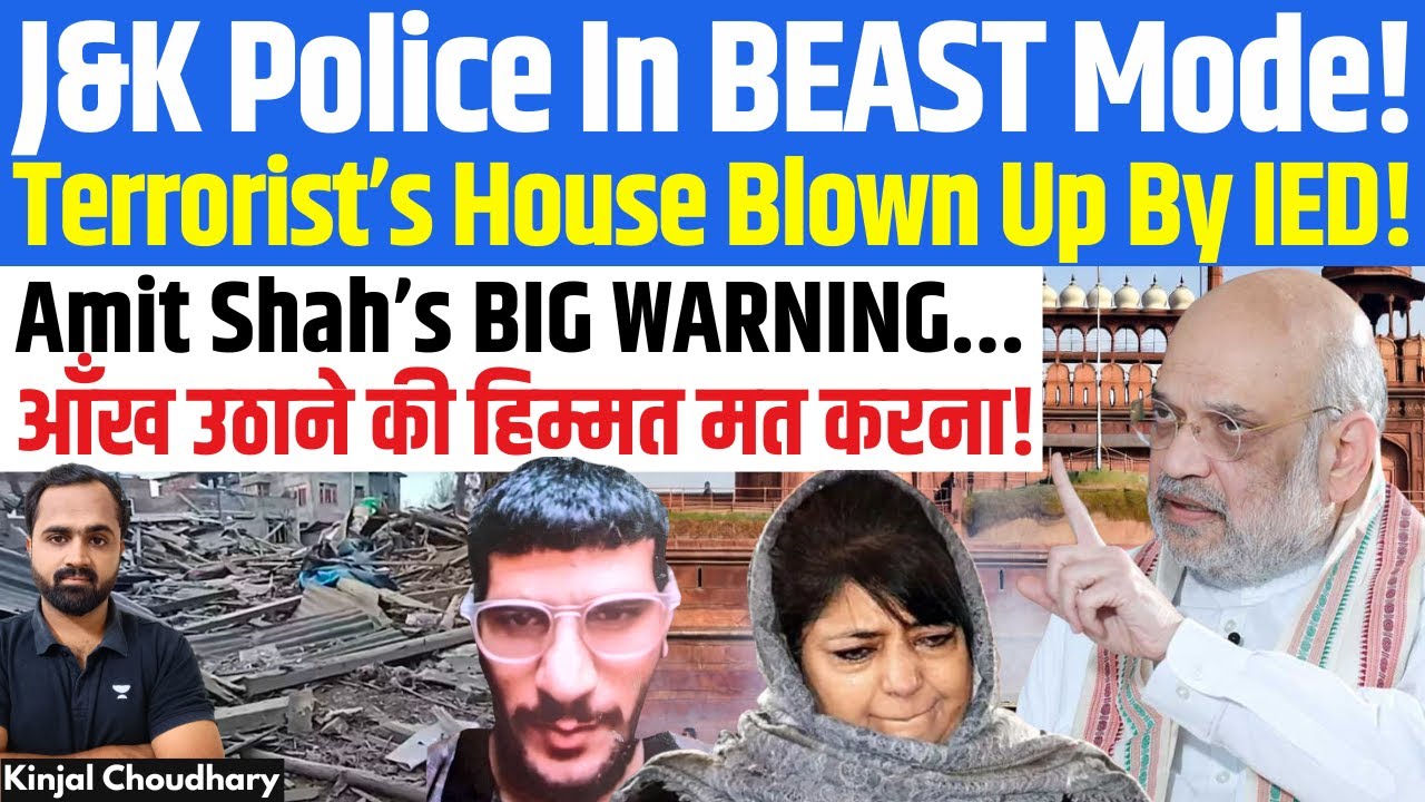 Amit Shah Warns - J&K Police Implements! Blow Up Red Fort Bomber Umar Nabi’s Pulwama House! | Kinjal