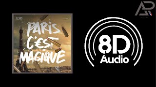 Leto - Paris c&#39;est magique (8D) 🎧