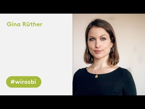 WIR osbi // Gina Rüther: Kultureller Wandel kann nicht per Knopfdruck angeordnet werden