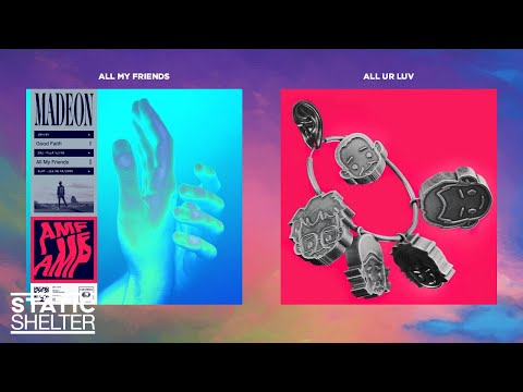 Madeon, Wavedash, Toro y Moi - All My Friends × All Ur Luv (Mashup)