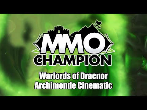 Hellfire Citadel - Archimonde Defeat Cinematic