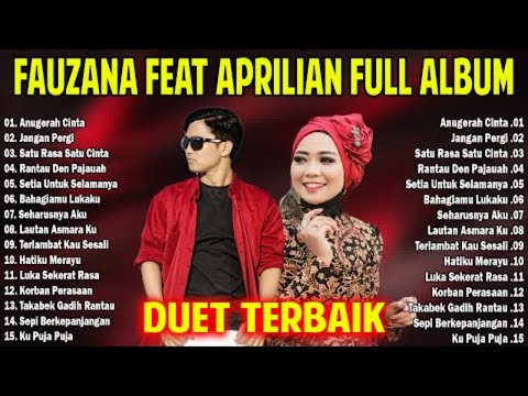 Lagu Duet Terbaik 100% Paling Enak Didengar Buat Bersantai - Fauzala & Aprilian Full Album 2021