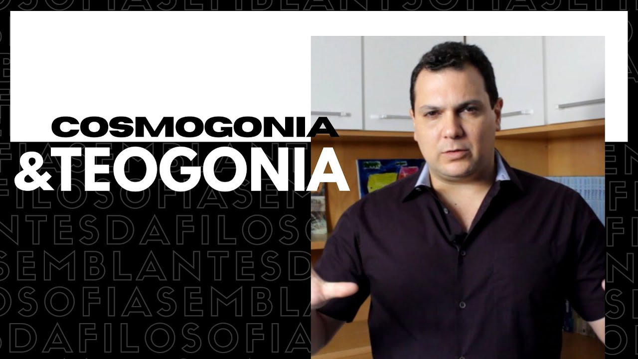 Cosmogonia e Teogonia: Passagem do Mito ao Logos