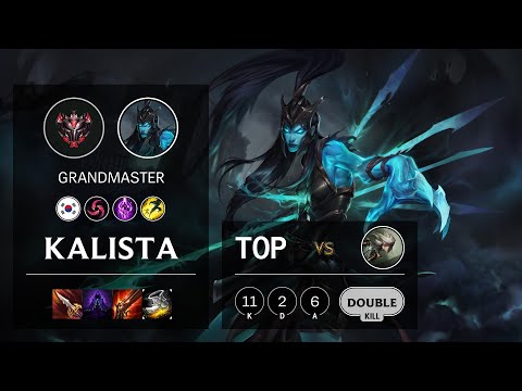 Kalista Top vs Camille - KR Grandmaster Patch 10.21