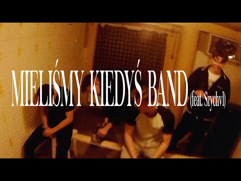 Mokebe feat. Szychvl - Mieliśmy kiedyś band (Official Video)