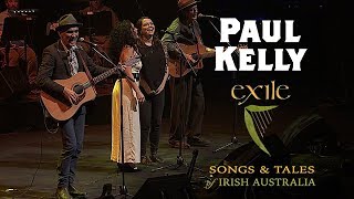 Paul Kelly - Our Sunshine (from Exile)