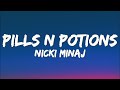 Nicki Minaj - Pills N Potions (lyrics)