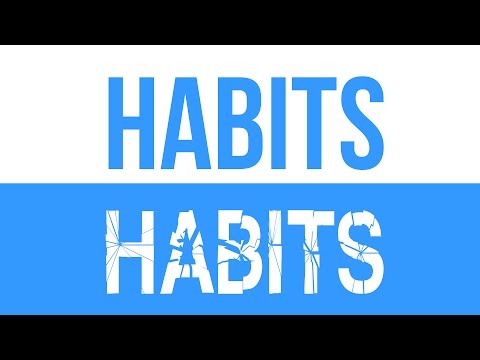 Are Habits Easier To Make Or Break? Video