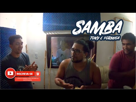 Samba com Tony e Formiga