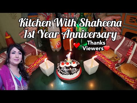 Celebration 1st Anniversary Of My YouTube Channel - Kitchen With Shaheena - Cake & Candel Dinner ❤❤