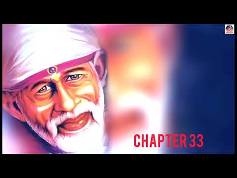 Shri Shirdi Sai Baba Satcharitra in  Gujarati Chapter 33 | Global MahaParayan #shirdi #saibaba