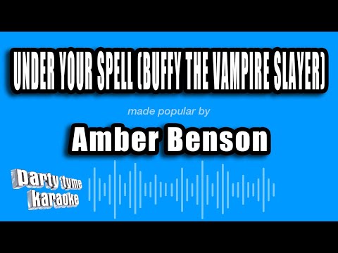 Buffy The Vampire Slayer - Under Your Spell…