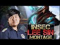 Insec Montage - Best Lee Sin Plays
