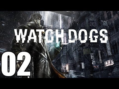Watch Dogs Gameplay Walkthrough Part 2 Let's Play Playthrough