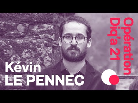 #13 Kévin Le Pennec / Opération Diq'a 21 - Le Pont Supérieur