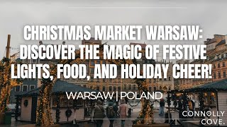 Christmas Market Warsaw: Discover the Magic of Festive Lights, Food, and Holiday Cheer! | Poland