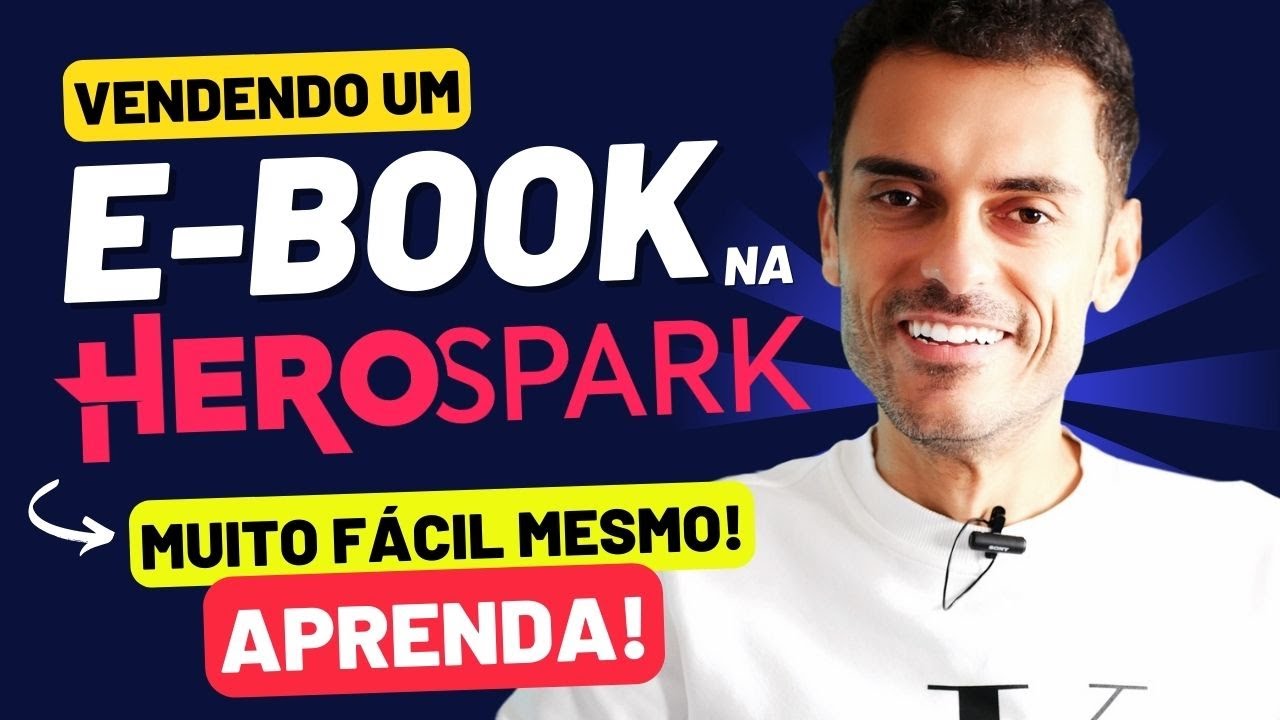 HEROSPARK: Da Criação à Venda de um E-Book (Tutorial Completo)