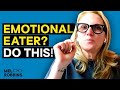 Day 9: Are you an "Emotional Eater"? | #StayConnected with Mel Robbins