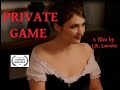 Short movie "Private Game" ("Partie fine")