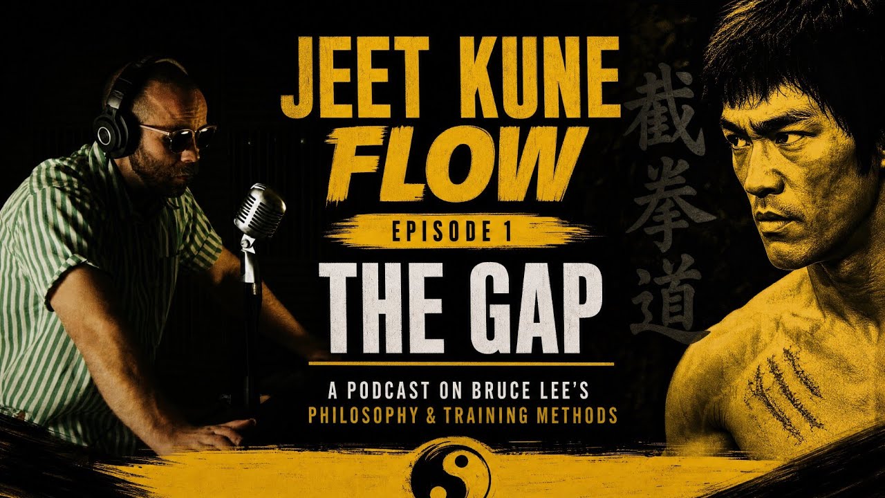 JEET KUNE FLOW | Episode 1 | The Gap